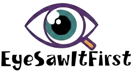 EyeSawItFirst